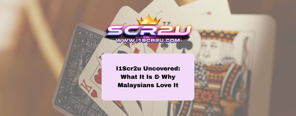 I1Scr2u Uncovered: What It Is & Why Malaysians Love It