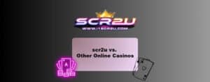 scr2u-vs-casino